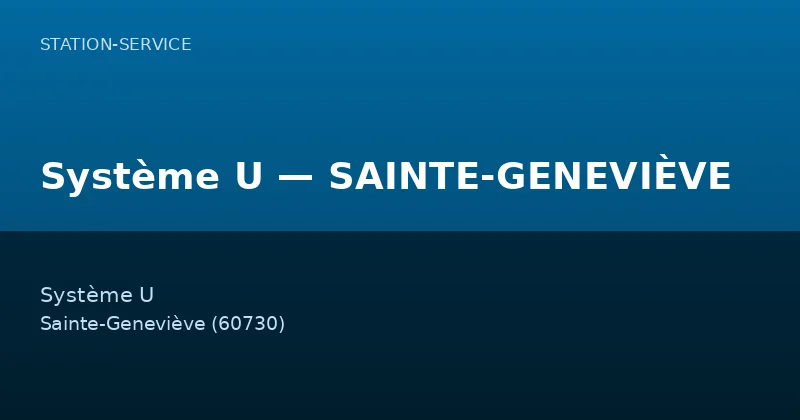 Système U — SAINTE-GENEVIÈVE