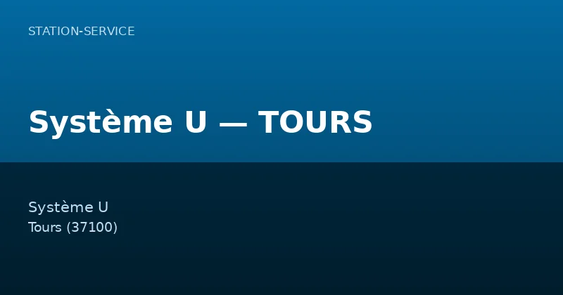 Système U — TOURS