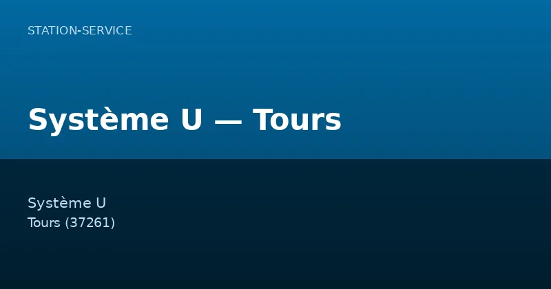Système U — Tours