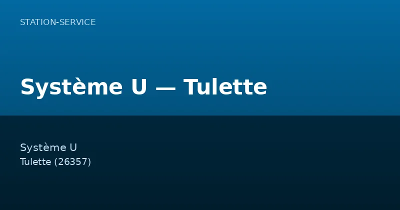Système U — Tulette