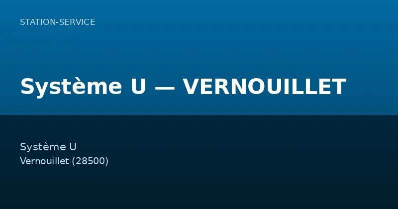 Système U — VERNOUILLET