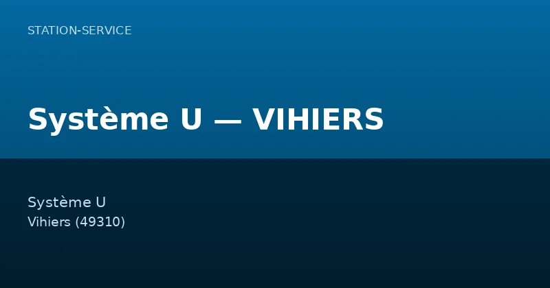 Système U — VIHIERS