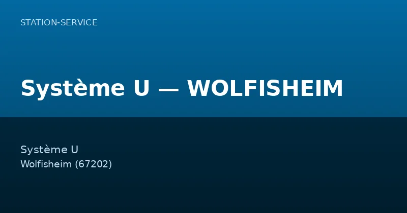 Système U — WOLFISHEIM