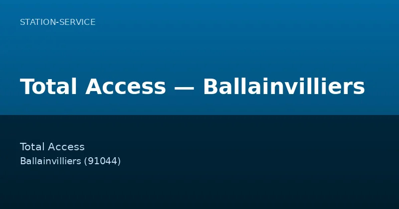 Total Access — Ballainvilliers