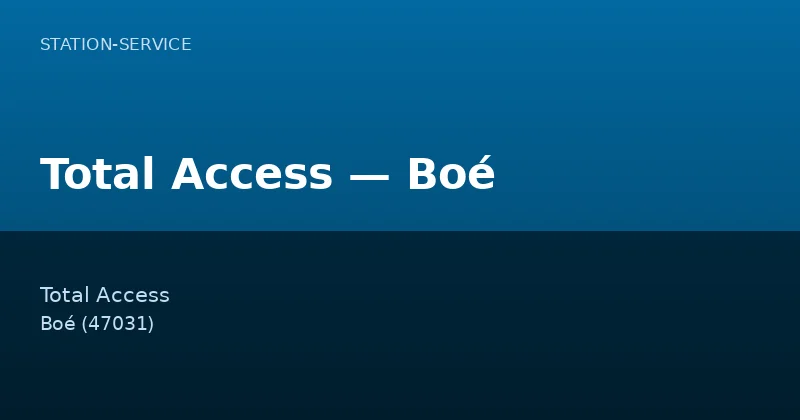 Total Access — Boé