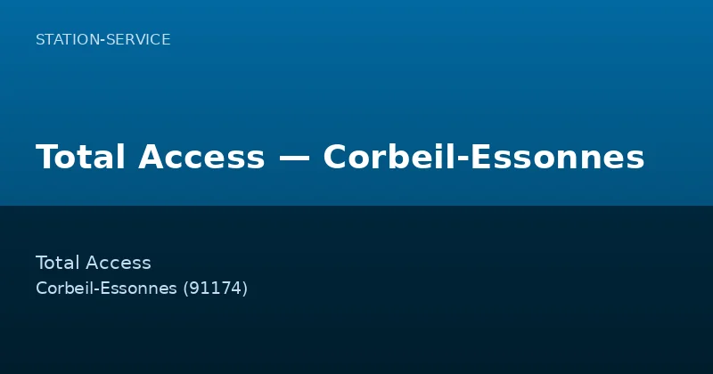 Total Access — Corbeil-Essonnes
