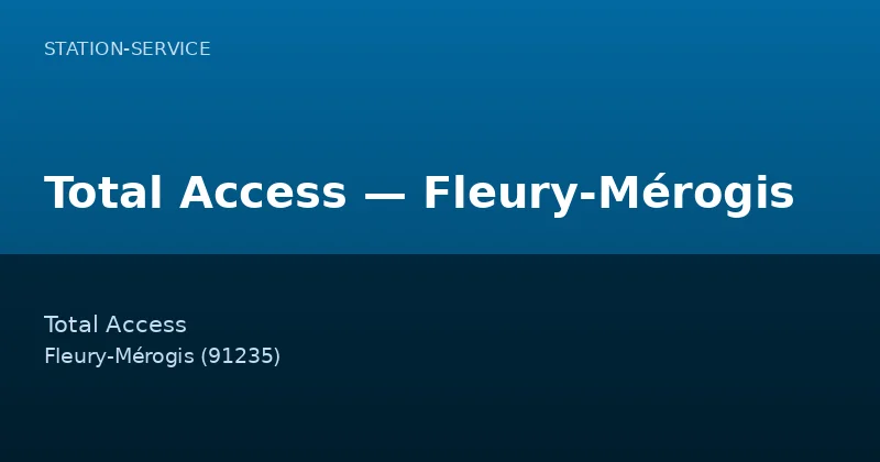 Total Access — Fleury-Mérogis