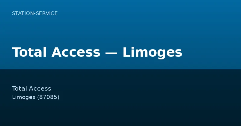 Total Access — Limoges