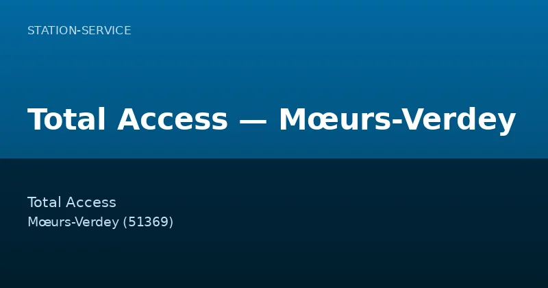Total Access — Mœurs-Verdey