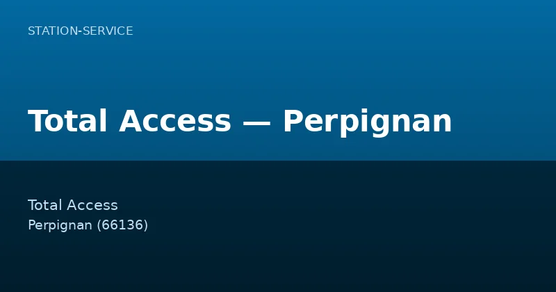 Total Access — Perpignan