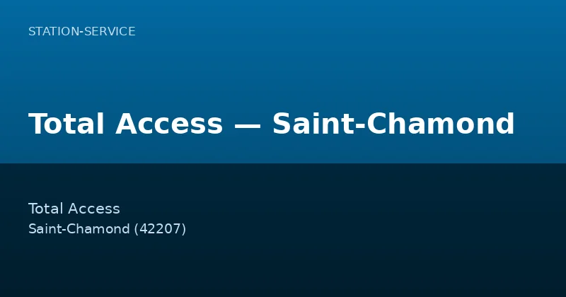 Total Access — Saint-Chamond