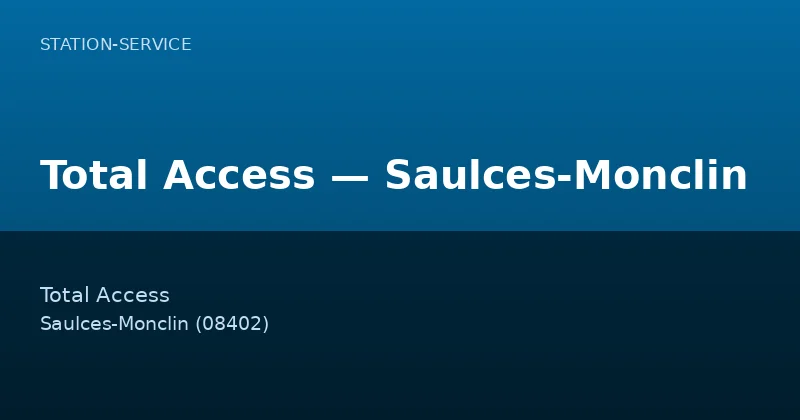 Total Access — Saulces-Monclin