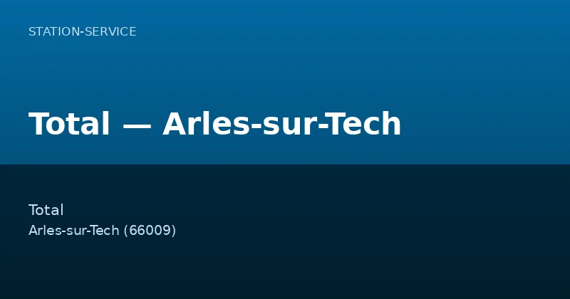 Total — Arles-sur-Tech