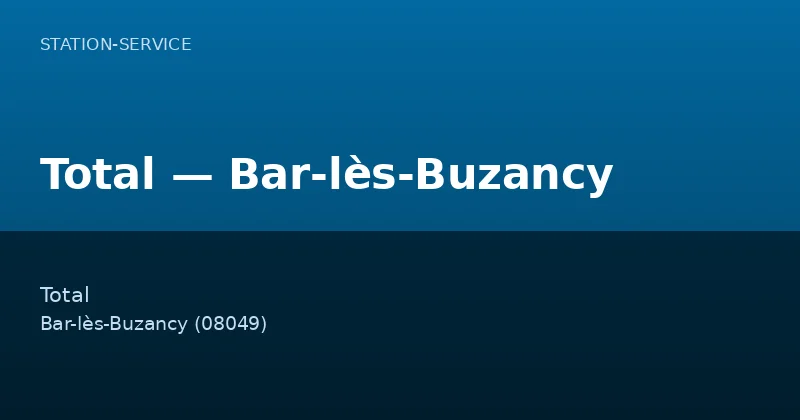 Total — Bar-lès-Buzancy