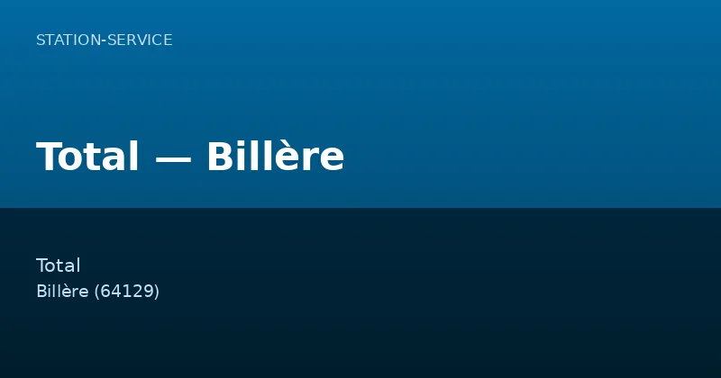 Total — Billère
