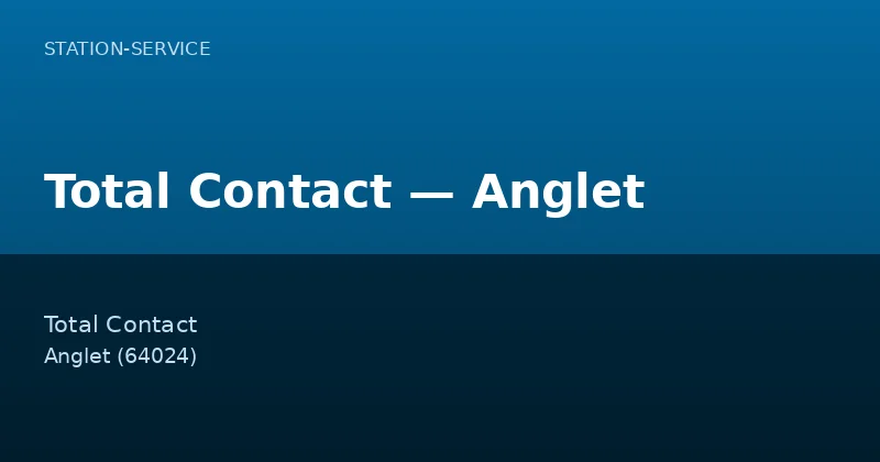 Total Contact — Anglet
