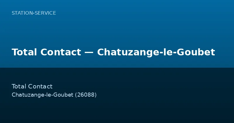 Total Contact — Chatuzange-le-Goubet