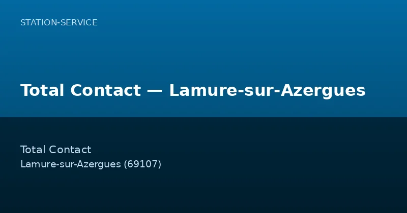 Total Contact — Lamure-sur-Azergues