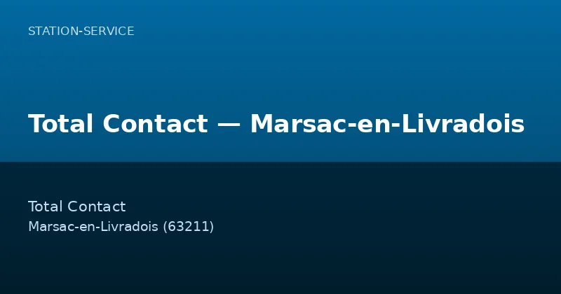 Total Contact — Marsac-en-Livradois