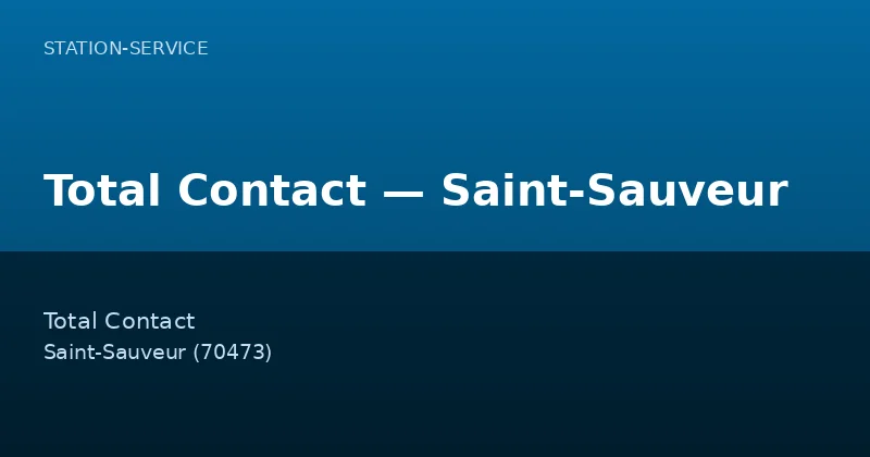 Total Contact — Saint-Sauveur