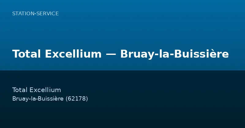 Total Excellium — Bruay-la-Buissière