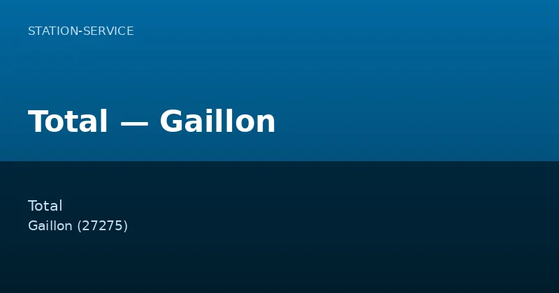 Total — Gaillon