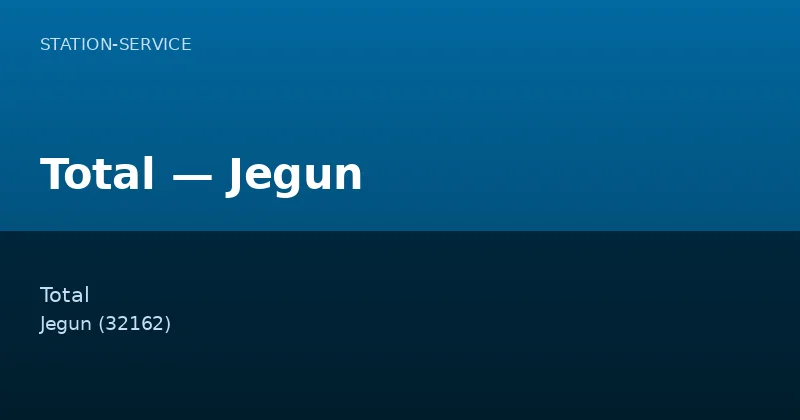 Total — Jegun