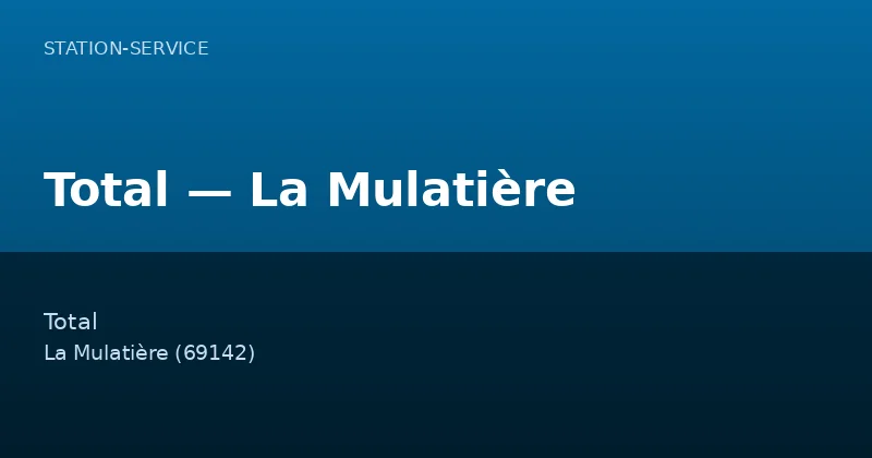 Total — La Mulatière