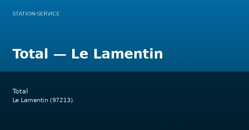 Total — Le Lamentin