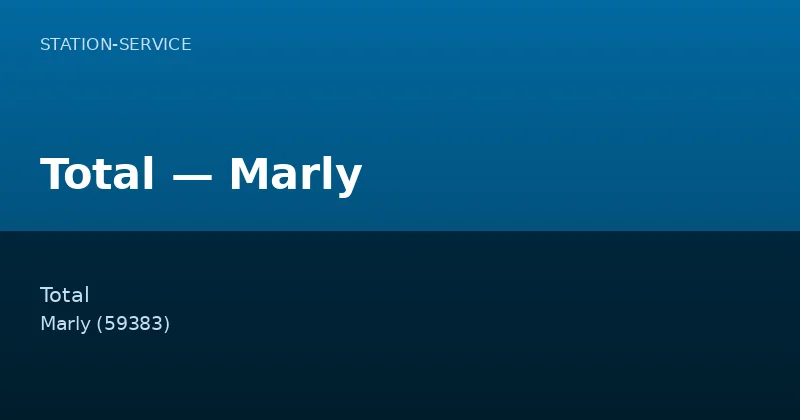 Total — Marly