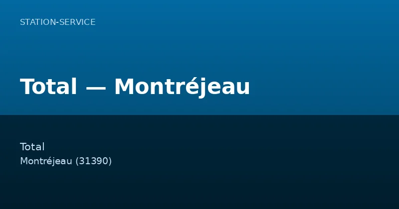 Total — Montréjeau