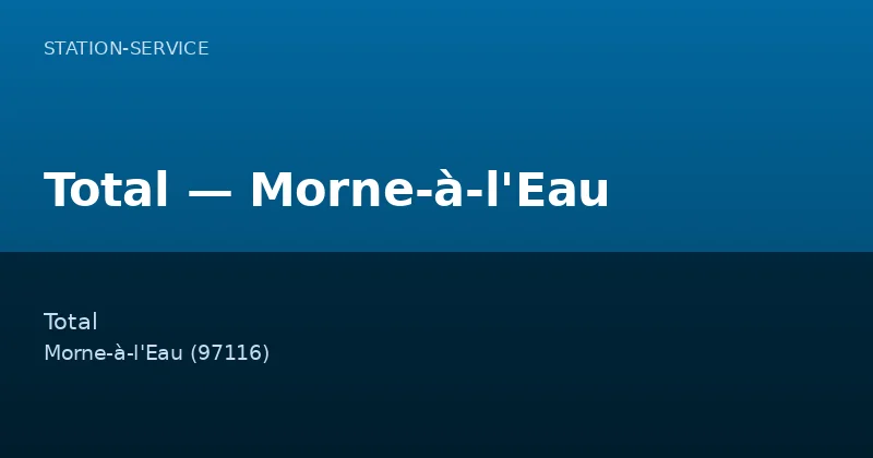 Total — Morne-à-l'Eau