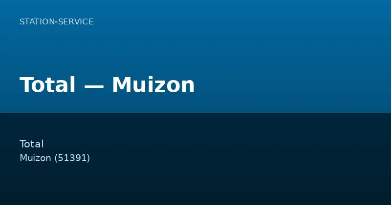 Total — Muizon
