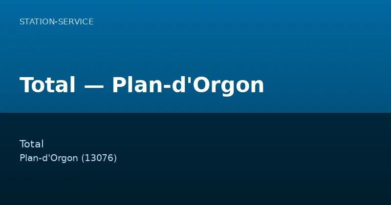 Total — Plan-d'Orgon