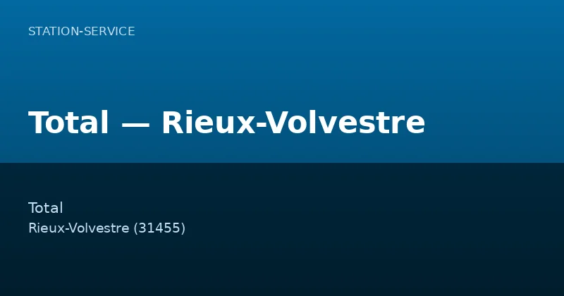 Total — Rieux-Volvestre