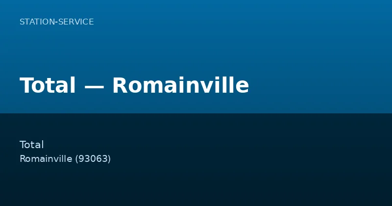Total — Romainville