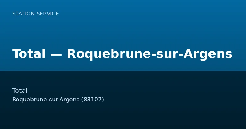 Total — Roquebrune-sur-Argens