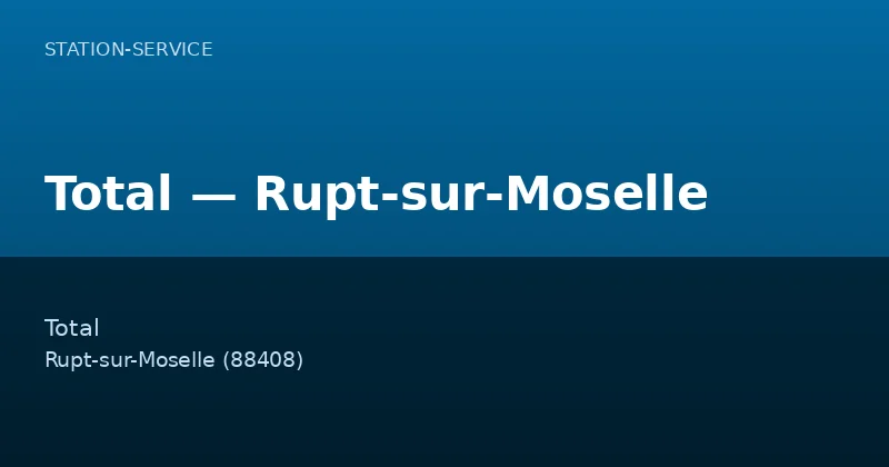 Total — Rupt-sur-Moselle