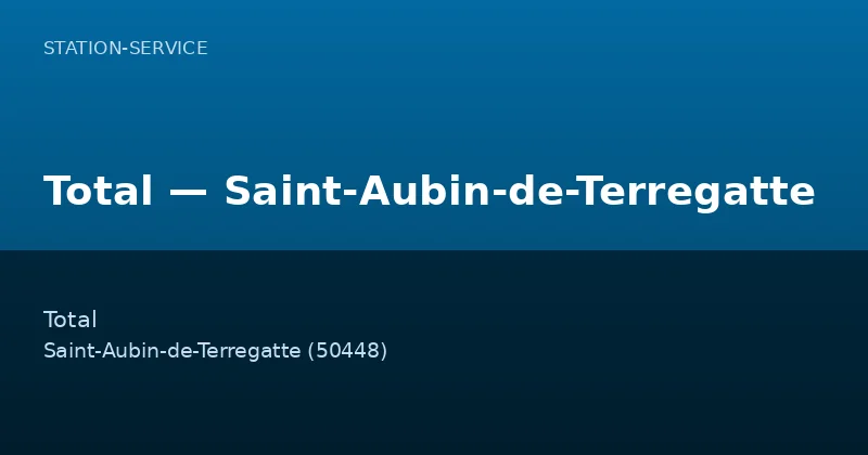 Total — Saint-Aubin-de-Terregatte