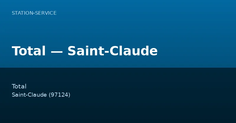 Total — Saint-Claude