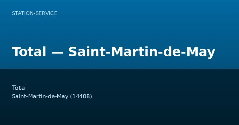 Total — Saint-Martin-de-May