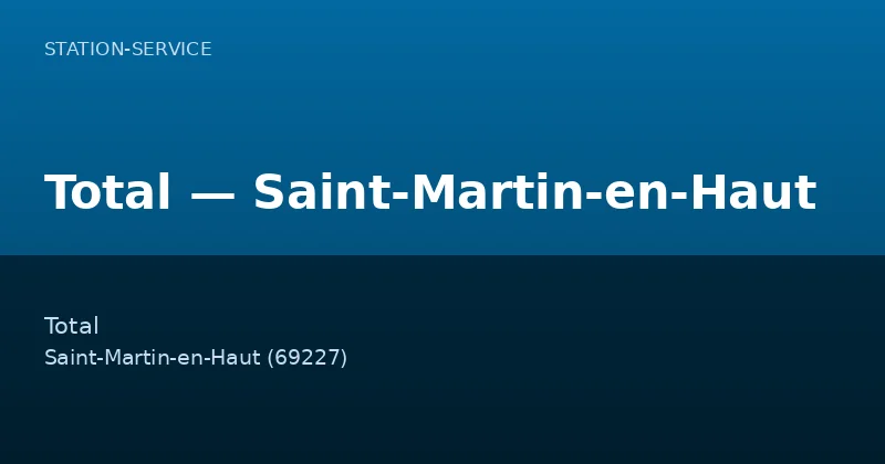 Total — Saint-Martin-en-Haut