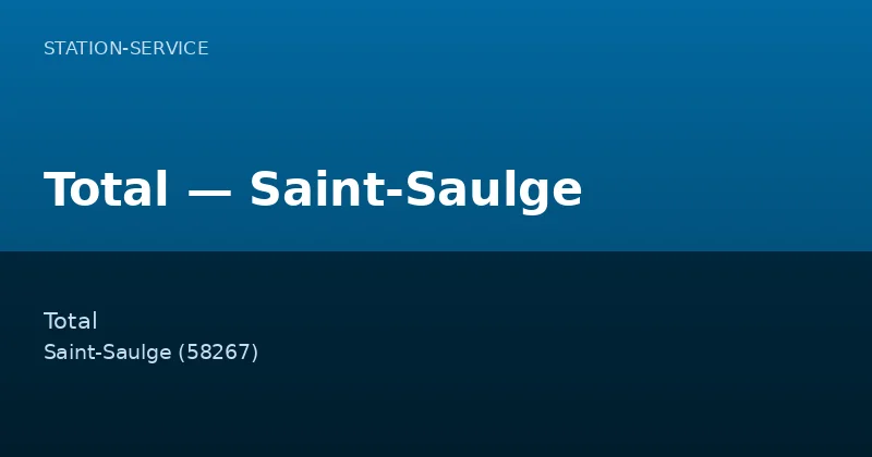 Total — Saint-Saulge