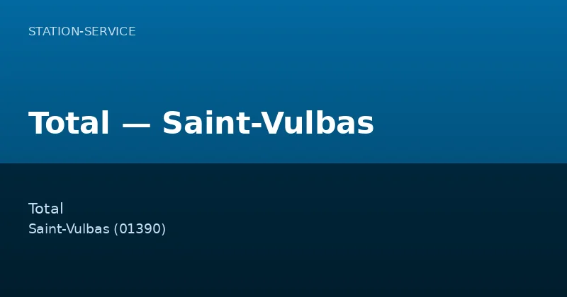 Total — Saint-Vulbas
