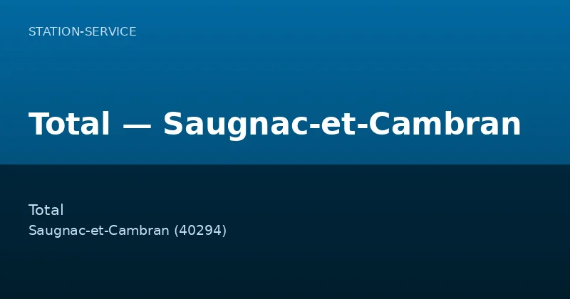 Total — Saugnac-et-Cambran