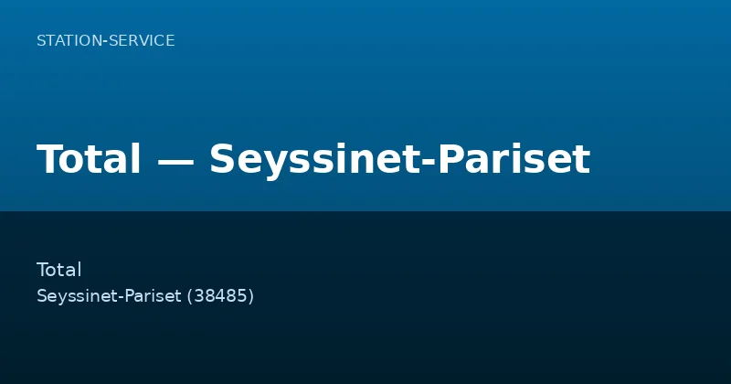 Total — Seyssinet-Pariset
