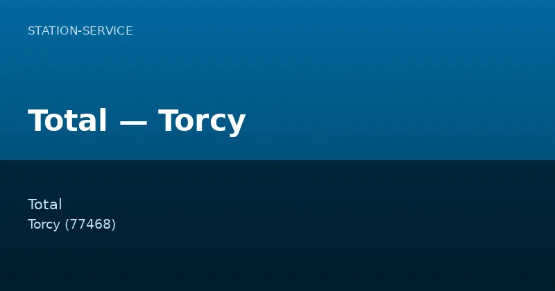 Total — Torcy
