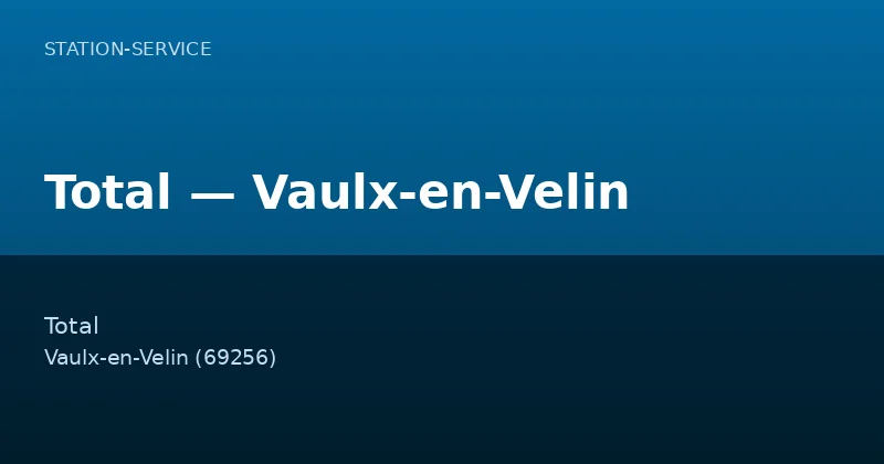 Total — Vaulx-en-Velin