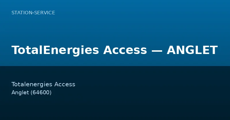 TotalEnergies Access — ANGLET