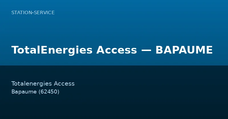 TotalEnergies Access — BAPAUME